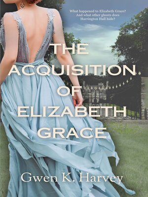 The Acquisition of Elizabeth Grace - ebook